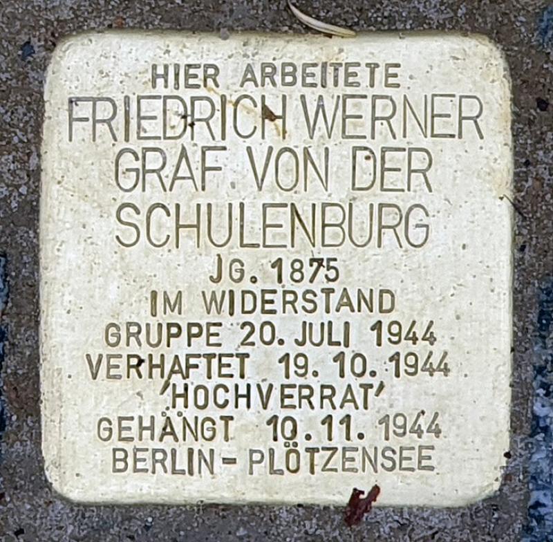 Stolperstein für Friedrich Werner Graf von der Schulenburg  © OTFW