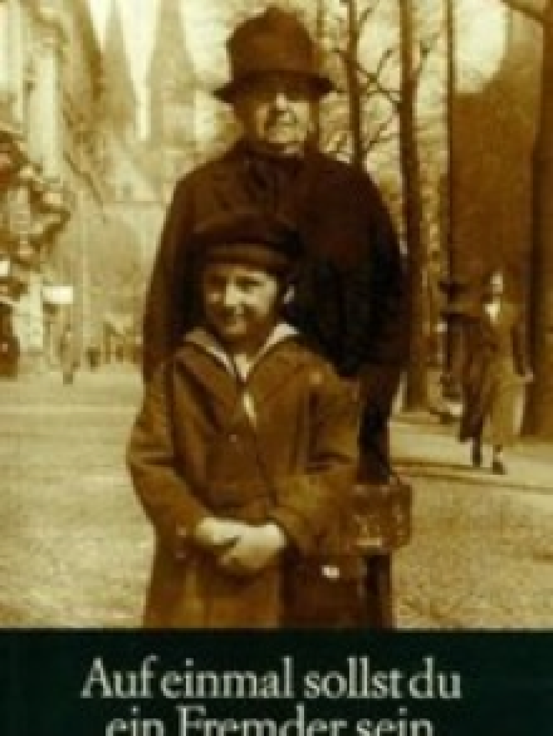 Buchcover „Auf einmal sollst du ein Fremder sein“ Bild: Verlag am Park