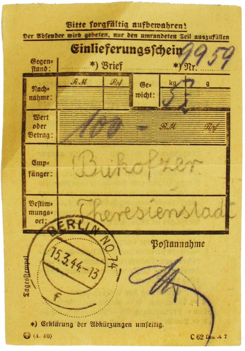Einlieferungsbeleg 15. März 1944: Die Familie Franz und Regina Vogler, geb. Behrendt und Schwester von Jenni Bukofzer, schickt ein Paket an Jenni in Theresienstadt