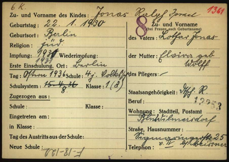 Einschulungskarte Ralph Jonas Bild: Privatbesitz George J. Fogelson Das Ehepaar wohnte zunächst in der Hauptstraße 97 in Schöneberg, lebte aber – wie aus dem Dokument hervorgeht – mindestens ab 1936 in der Sigmaringer Straße 25 bei Klara Meissner.